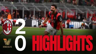AC Milan 2 - 0 Venezia FC highlights