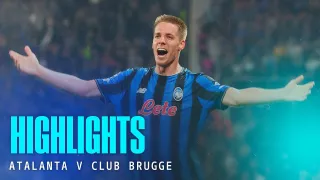 Atalanta BC 2 - 1 Club Brugge KV highlights
