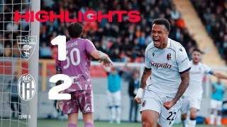US Lecce 1 - 2 Bologna FC 1909 highlights