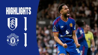 Fulham FC 1 - 1 Manchester United FC highlights