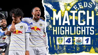 Leeds United FC 4 - 1 Newcastle United FC highlights