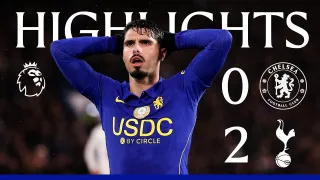 Chelsea FC 0 - 2 Tottenham Hotspur FC highlights