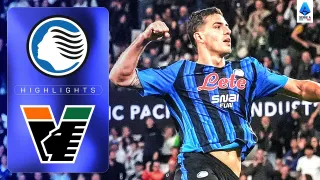 Atalanta BC 3 - 1 Venezia FC highlights